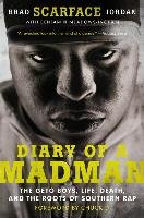 Diary of a Madman Jordan Brad "scarface", Ingram Benjamin Meadows