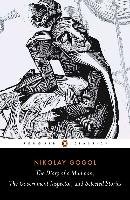 Diary of a Madman, The Government Inspector, & Selected Stories Gogol Nikolai