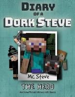 Diary of a Minecraft Dork Steve Steve Mc