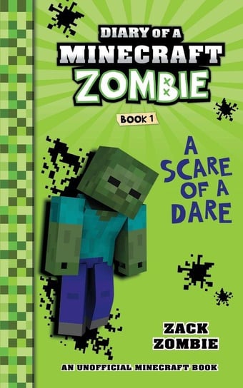Diary of a Minecraft Zombie Book 1 Zombie Zack