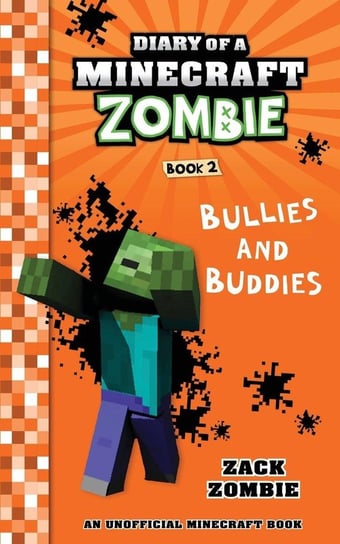 Diary of a Minecraft Zombie Book 2 Zombie Zack