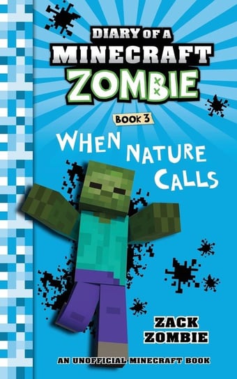 Diary of a Minecraft Zombie Book 3 Zombie Zack