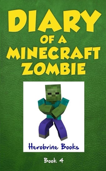 Diary of a Minecraft Zombie Book 4 Zombie Zack