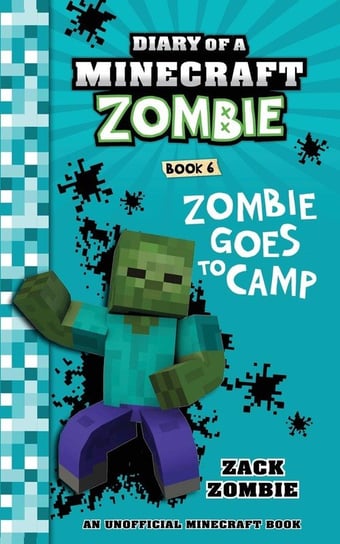 Diary of a Minecraft Zombie Book 6 Zombie Zack