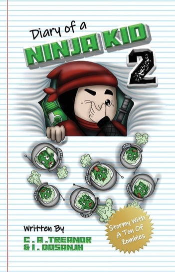 Diary Of A Ninja Kid 2 Treanor Caroline A