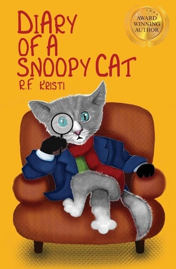 Diary of a Snoopy Cat Kristi R. F.