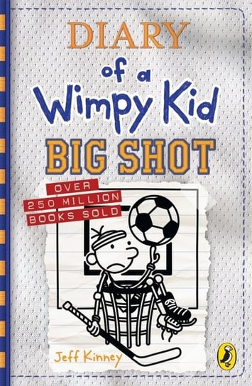 Diary of a Wimpy Kid: Big Shot (Book 16) Kinney Jeff