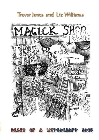 Diary of a Witchcraft Shop Jones Trevor