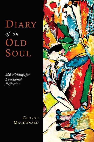 Diary of an Old Soul Macdonald George