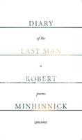 Diary of the Last Man Minhinnick Robert