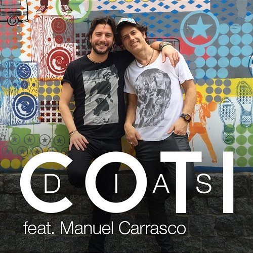 Días Coti feat. Manuel Carrasco