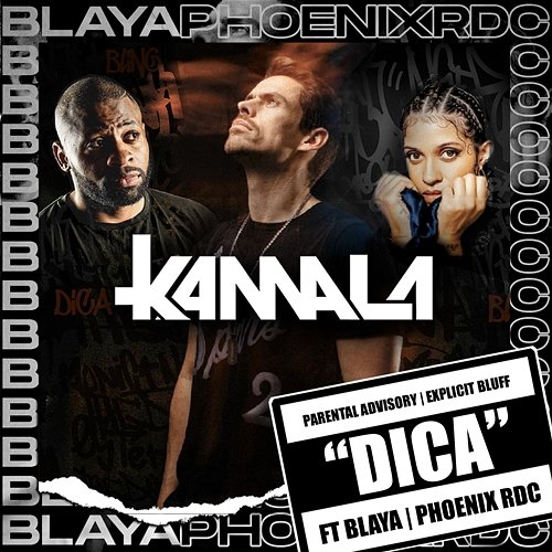 Dica Kamala feat. Blaya, Phoenix RDC