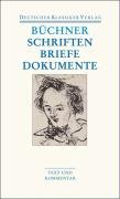 Dichtungen, Schriften, Briefe, Dokumente Buchner Georg