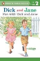 Dick and Jane: Fun with Dick and Jane Penguin Young Readers, Unknown