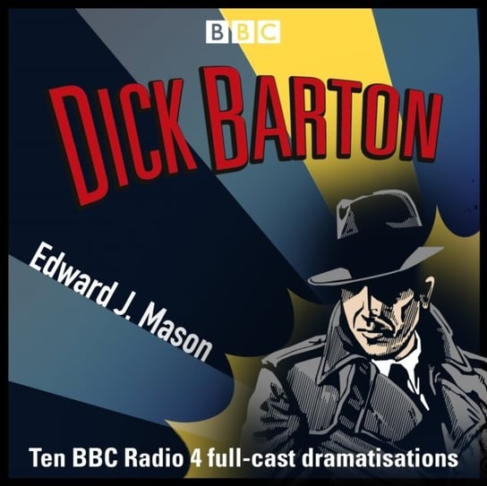 Dick Barton: Special Agent Mason Edward J.
