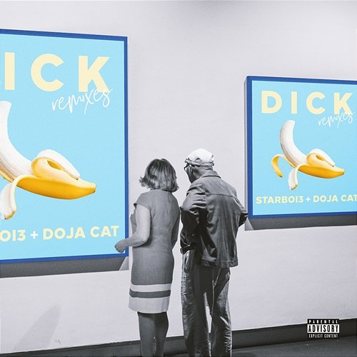 Dick (Remixes) StarBoi3 feat. Doja Cat