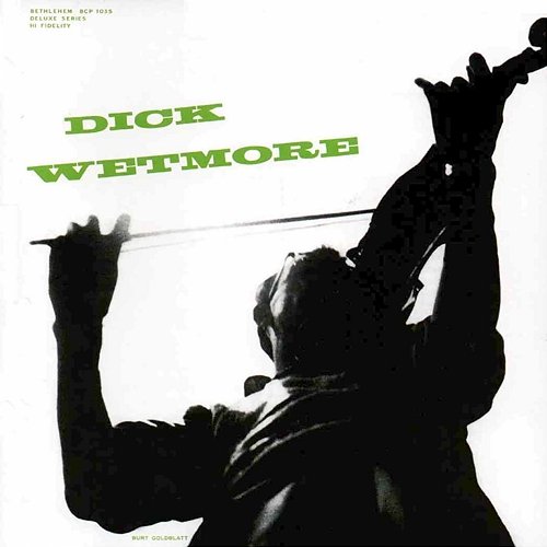 Dick Wetmore Dick Wetmore