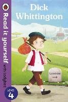 Dick Whittington - Read it yourself with Ladybird: Level 4 Ladybird