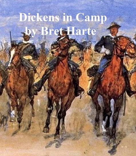 Dickens in Camp Harte Bret