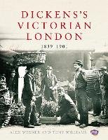 Dickens's Victorian London Werner Alex, Williams Tony