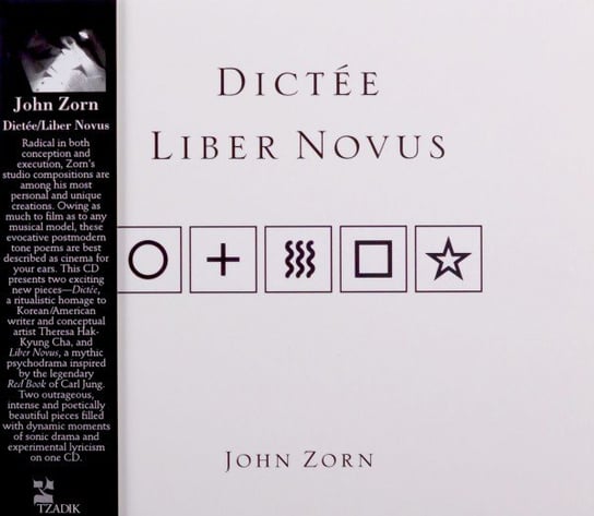 Dictée/Liber Novus Zorn John