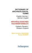 Dictionary of Archaeological Terms: English-German/ German-English Junghans Marie-Christine, Schimpf Florian