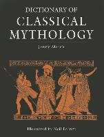 Dictionary of Classical Mythology March Jennifer R.