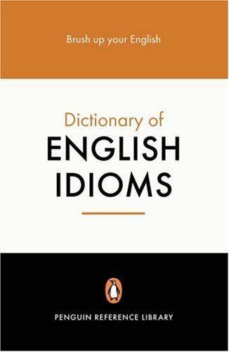 Dictionary Of English Idioms Gulland Daphne M., Hinds-Howell David G.