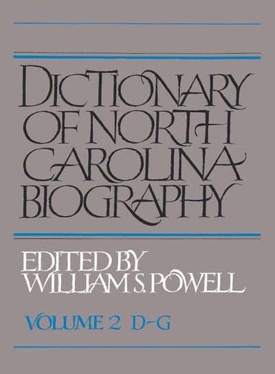 Dictionary of North Carolina Biography Powell William S.
