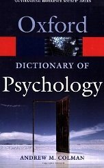 Dictionary of Psychology Colman Andrew M.
