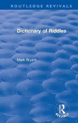Dictionary of Riddles Mark Bryant