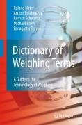 Dictionary of Weighing Terms Borys Michael, Nater Roland, Reichmuth Arthur, Schwartz Roman, Zervos Panagiotis