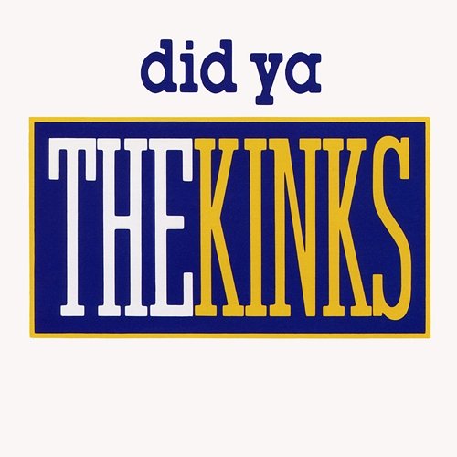 Did Ya EP The Kinks