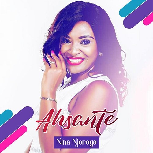 Did You Ever Know Nina Njoroge