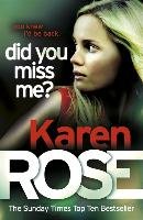 Did You Miss Me? Rose Karen