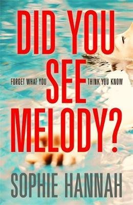 Did You See Melody? Hannah Sophie