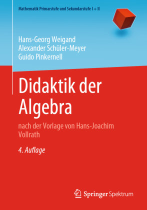 Didaktik der Algebra Springer, Berlin