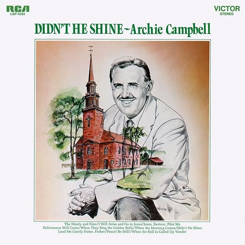 Didn't He Shine Archie Campbell