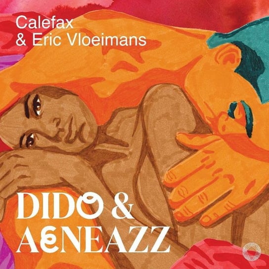 Dido & Aeneazz Vloeimans Eric, Calefax
