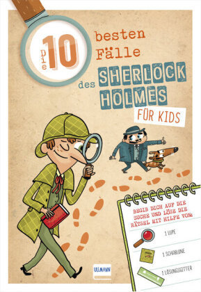 Die 10 besten Fälle des Sherlock Holmes für Kids Ullmann Medien