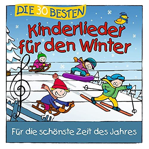 Die 30 besten Kinderlieder fur den Winter Various Artists
