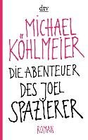 Die Abenteuer des Joel Spazierer Kohlmeier Michael
