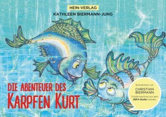 Die Abenteuer des Karpfen Kurt Hein-Verlag