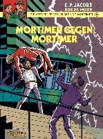 Die Abenteuer von Blake und Mortimer 09. Mortimer gegen Mortimer Jacobs Edgar-Pierre, Moor Bob