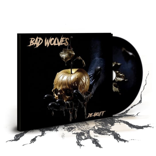 Die About It Bad Wolves
