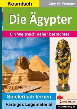 Die Ägypter KOHL VERLAG Der Verlag mit dem Baum