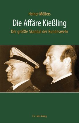 Die Affäre Kießling Ch. Links Verlag