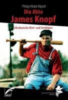 Die Akte James Knopf Kopsell Philipp Khabo
