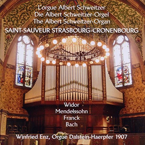 Die Albert Schweitzer-Orgel Various Artists