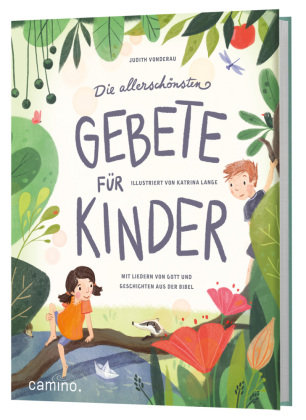 Die allerschönsten Gebete für Kinder Katholisches Bibelwerk